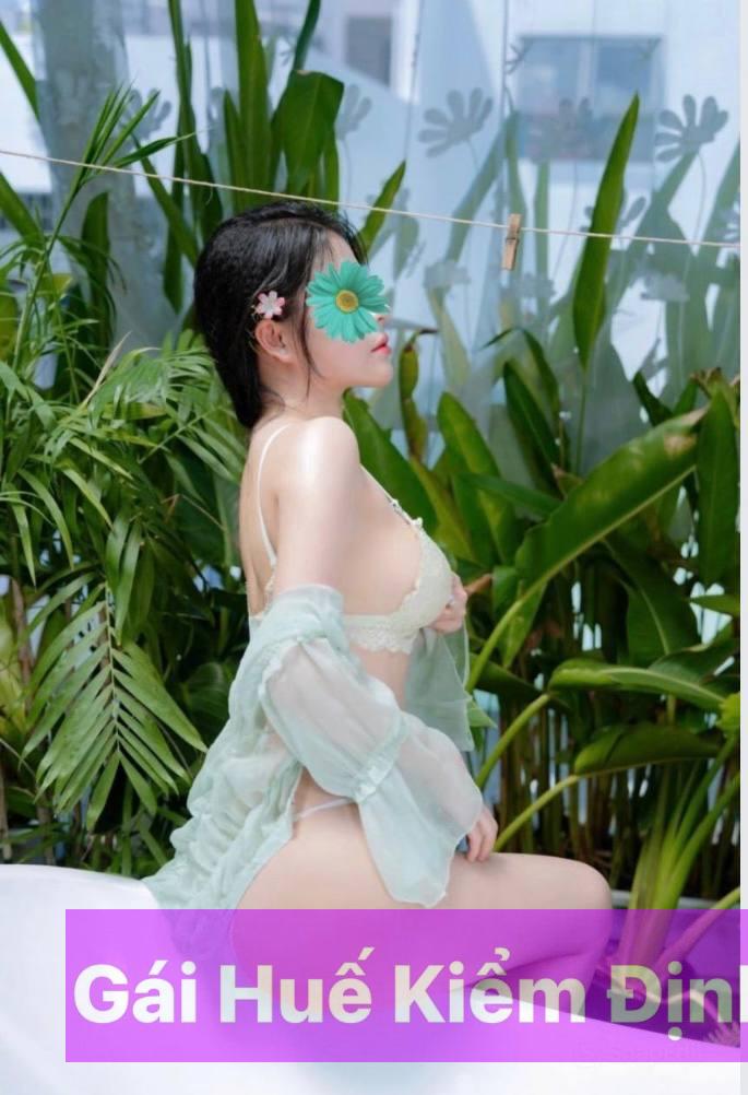 Thảo Nhi – Gái Gọi TP Huế với Vẻ Đẹp Dịu Dàng, Face Đáng Yêu và Body Đẹp Mê Hồn